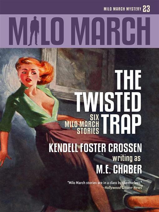Title details for Milo March #23 by Kendell Foster Crossen - Available